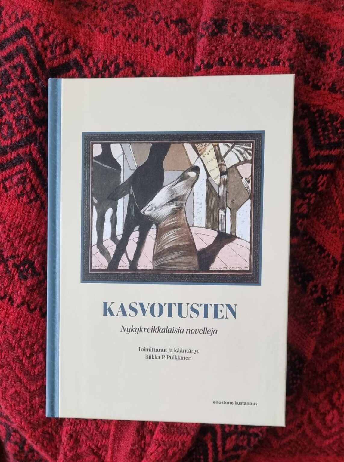 Kasvotusten - Finnish anthology of greek short stories